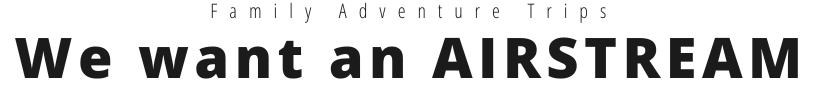エアストリームがほしい